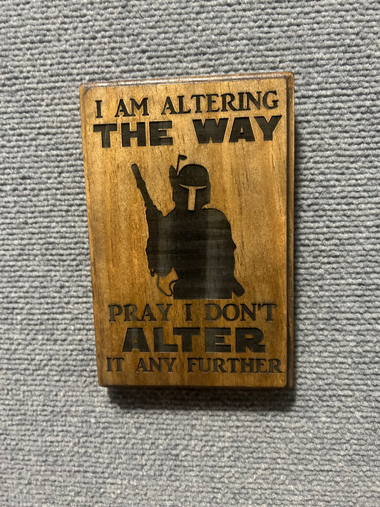 Altering The Way