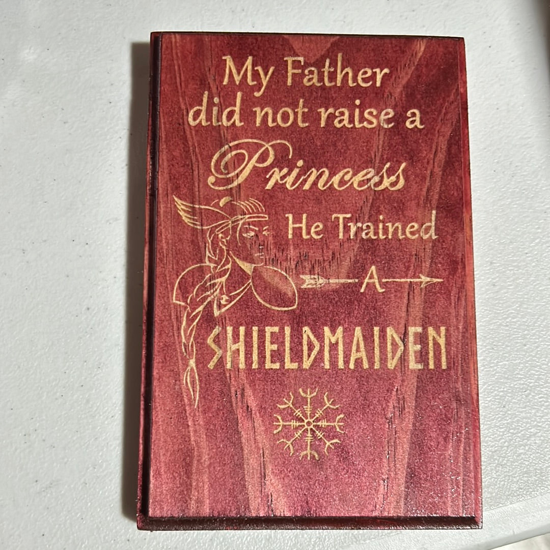 Trained a Shieldmaiden