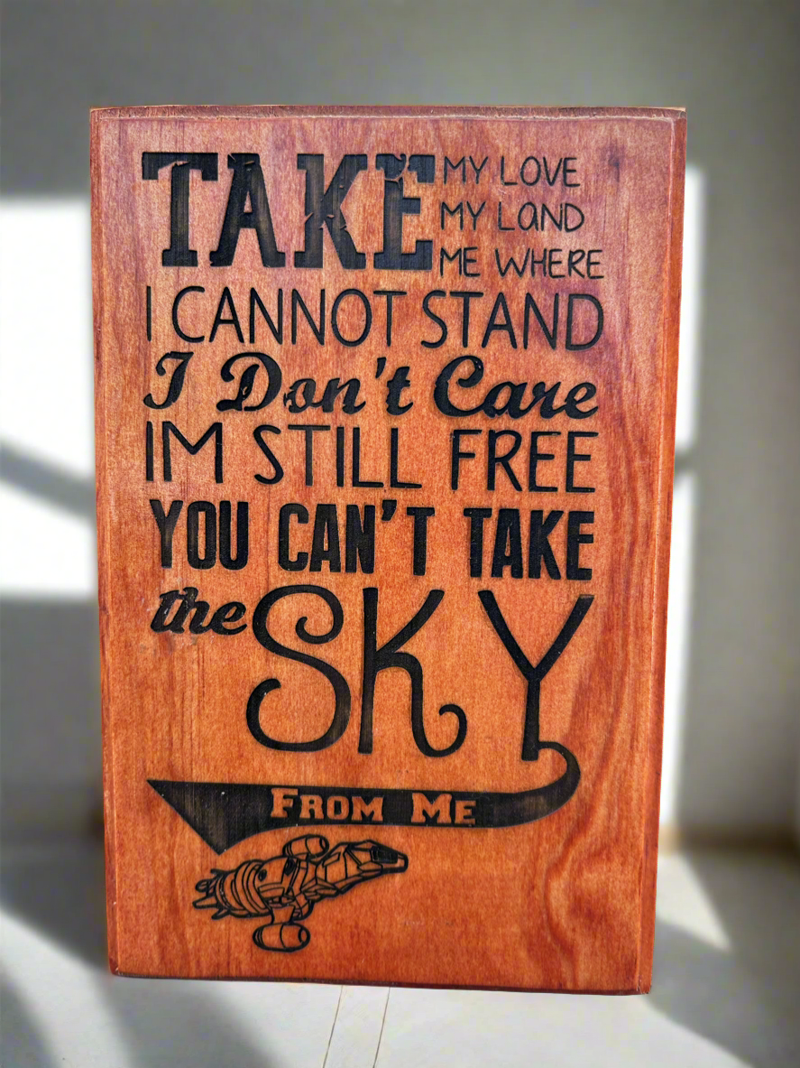 Can’t Take The Sky From Me