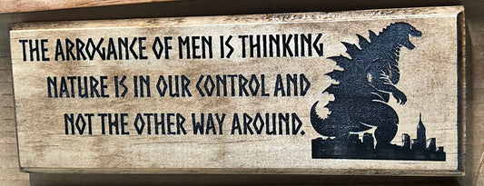 Godzilla Arrogance of Men