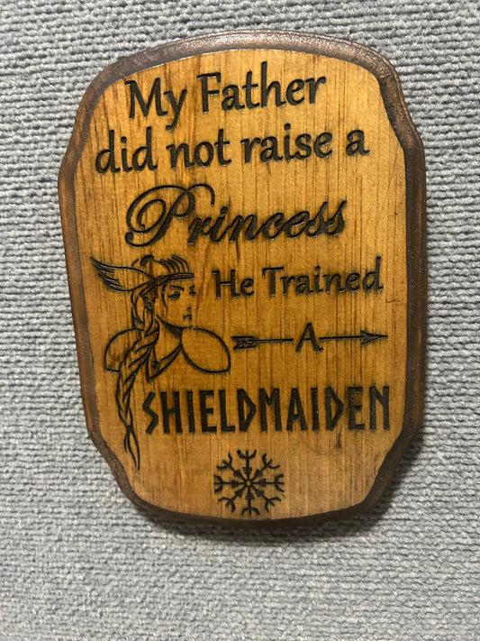 Trained a Shieldmaiden