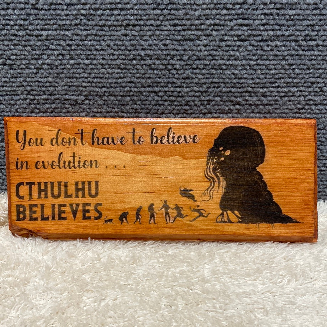 Cthulhu Believes
