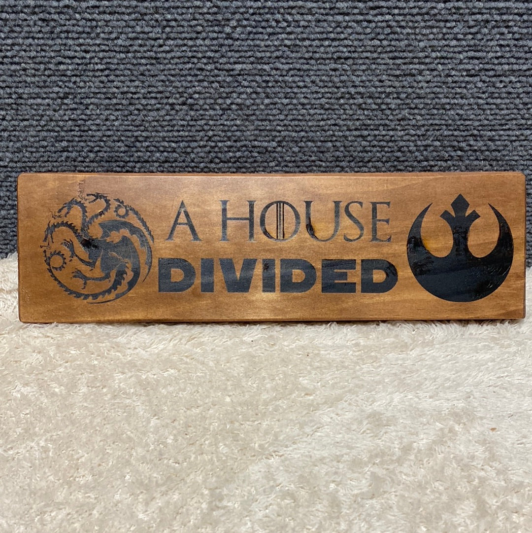 Custom House Divided Sign