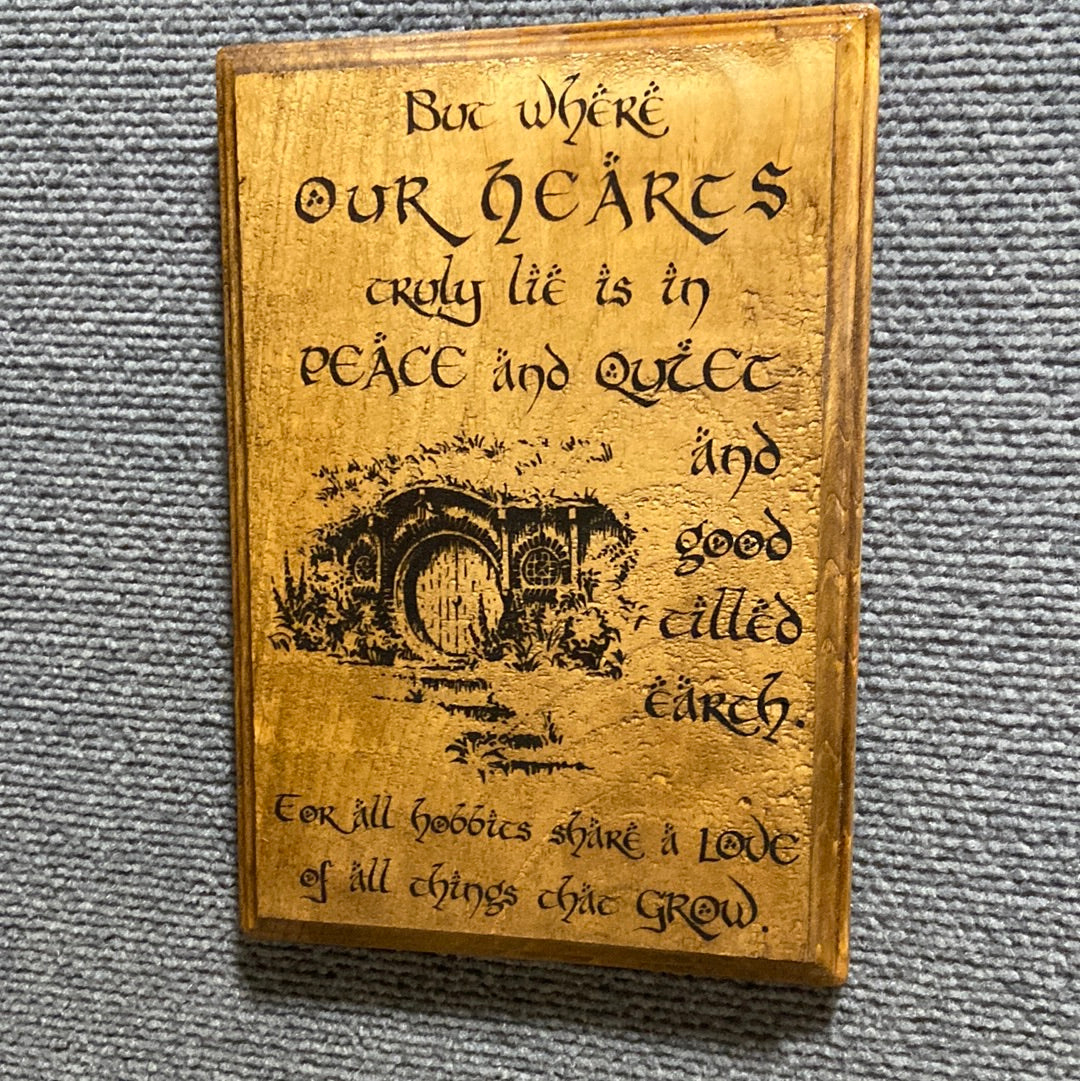 Hobbits Peace & Quiet