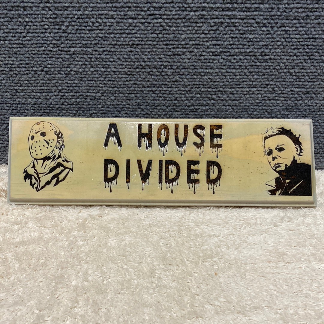 Custom House Divided Sign