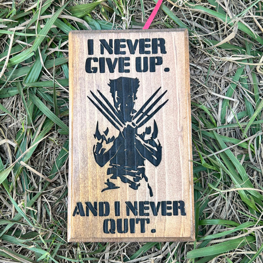 Wolverine Never Quit
