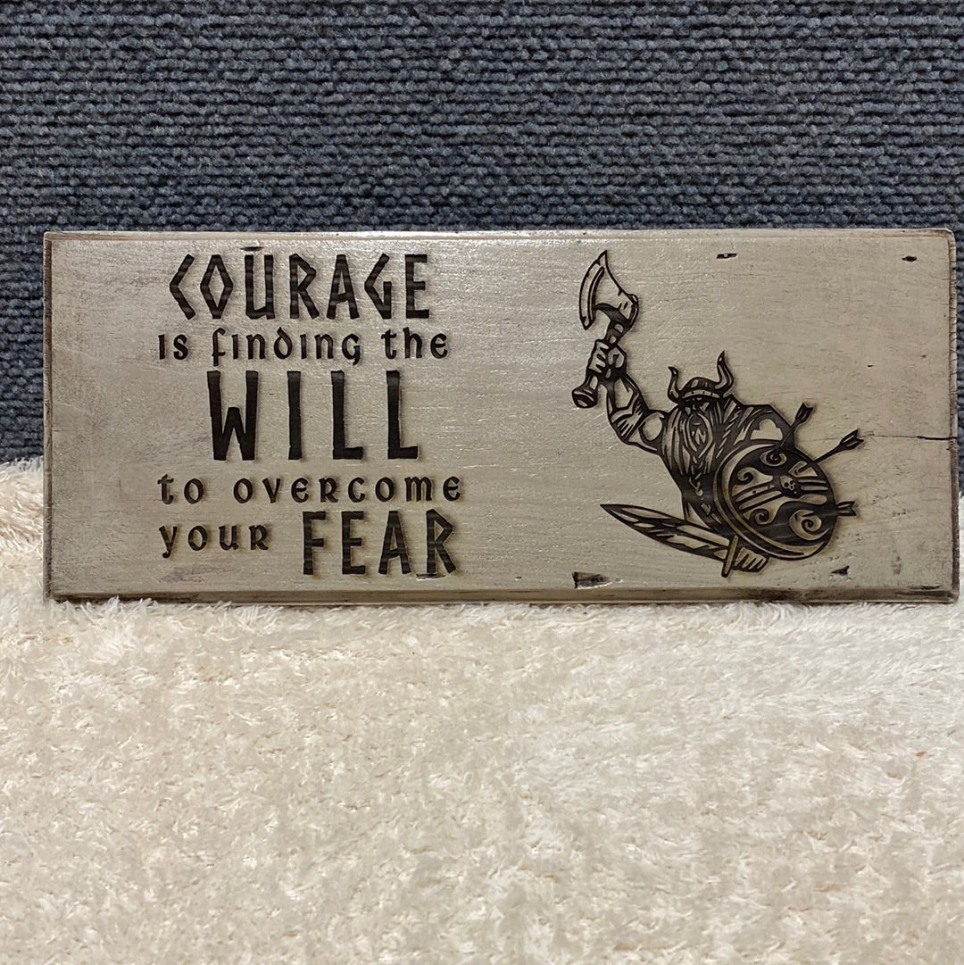 Courage - Will over Fear